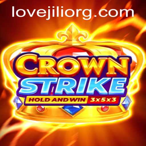 The Enchanting World of Crownstrike: A Dive into LOVEJILI
