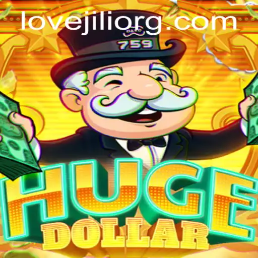 Exploring HugeDollar: The Exciting World of LOVEJILI