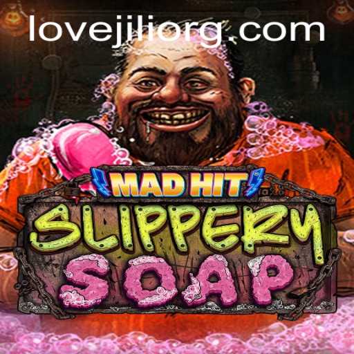 MadHitSlipperySoap: A Wild Adventure in Sudsy Chaos