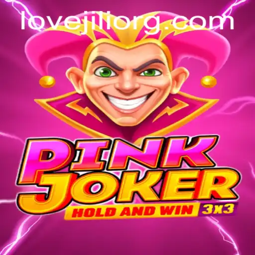 Exploring the Exciting World of 'Pinkjoker' with the Keyword 'LOVEJILI'