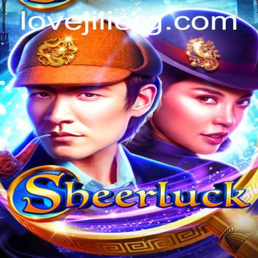 Unlocking the Mystery of Sheerluck: A Captivating Game Experience Featuring LOVEJILI